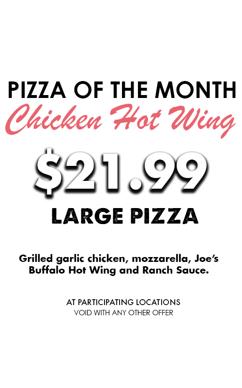 Pizza of the Month Chicken Hot Wing